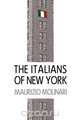 The Italians of New York, Maurizio Molinari 