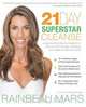 The 21 Day Superstar Cleanse, Rainbeau Mars 