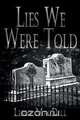 Lies We Were Told, Leslie Macdill 