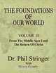 The Foundations of Our World, Volume II, Phil Stringer 