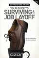 Getting Beyond the Day - Your Guide to Surviving a Job Layoff, Nicole Antoinette 