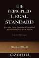 The Principled Legal Standard, Tim Alleman 