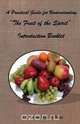 A Practical Guide for Understanding the Fruit of the Spirit, Dr. I Franklin Perkins 