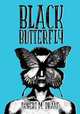 Black Butterfly, Robert M. Drake 