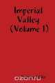 Imperial Valley ( Volume 1 ), Katrina Gilder 
