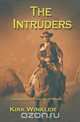 The Intruders, Kirk Winkler 