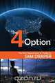 The Fourth Option, Sam D Draper 