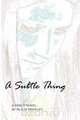 A Subtle Thing, Alicia Hendley 