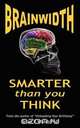 Brainwidth, Brian E. Walsh 