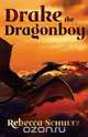 Drake the Dragonboy, Rebecca Schultz 