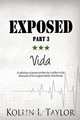 Exposed, Kollin L. Taylor 