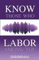 Know Those Who Labor Among You, Sabrina Phillips Evans 