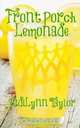 Front Porch Lemonade, Judilynn Taylor 