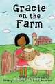 Gracie on the Farm, Tiffany Townsend 