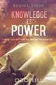 Knowledge Is Power, Kollin L. Taylor 