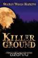 Killerground, Sharon Woods Hopkins 