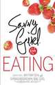 Savvy Girl, A Guide to Eating, Brittany Deal 