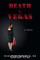 Death in Vegas, Margaret Goodman MD 