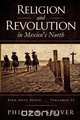 Religion and Revolution in Mexico