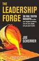 The Leadership Forge, Joe Scherrer 