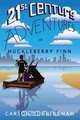 21st Century Adventures of Huckleberry Finn, Carson James Cunningham 