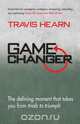 Game Changer, Travis Hearn 