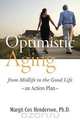 Optimistic Aging, Margit Cox Henderson 