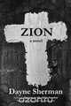 Zion, Dayne Sherman 