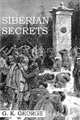 SIBERIAN SECRETS, G. K. George 