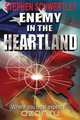 Enemy in the Heartland, Stephen Paul Schwertley 