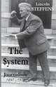 The System, Lincoln Steffens 