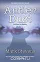 Antler Dust, Mark Stevens 