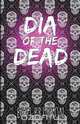 Dia of the Dead, Brit Brinson 