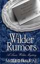 Wilder Rumors, Molly MacRae 