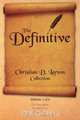 The Definitive Christian D. Larson Collection - Volume 3 of 6, 