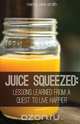 Juice Squeezed, MsEd Nancy Jane Smith 