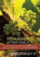 Remaining in the Vine, Laura Naiser 
