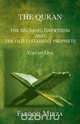 THE QURAN The Big Bang, Darwinism And The Old Testament Prophets Volume One By FAROOQ MIRZA, Farooq Mirza 