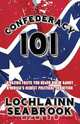 Confederacy 101, Lochlainn Seabrook 