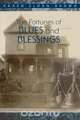 The Fortunes of Blues and Blessings, Karen Sloan-Brown 