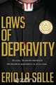 Laws of Depravity, Eriq La Salle 