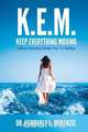 K.E.M. Keep Everything Moving, Kemberly Elaine McKenzie 