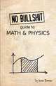 No Bullshit Guide to Math and Physics, Ivan Savov 
