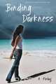 Binding Darkness, A. Finlay 