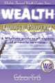 Wealth Through Property, Smith Catherine 