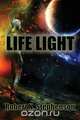 Life Light, Robert N Stephenson 