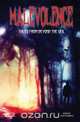 Malevolence - Tales From Beyond the Veil, 