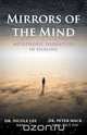 Mirrors of the Mind - Metaphoric Narratives in Healing, Peter Mack 