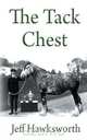 The Tack Chest, Jeff Hawksworth 