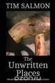 The Unwritten Places, Tim Salmon 